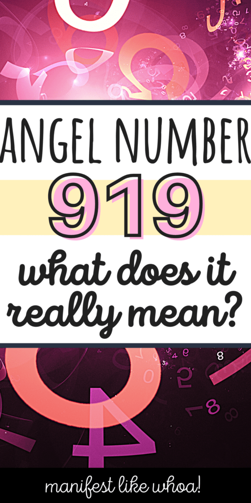 Número do anjo 919, significado para manifestar dinheiro, amor e sucesso (números de anjo LOA)