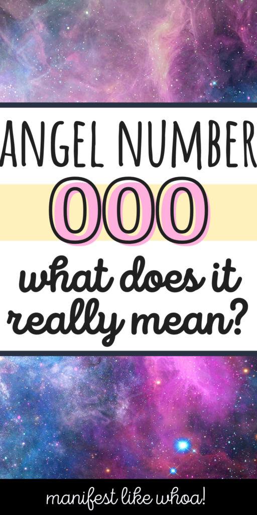 O que o anjo número 000 significa para manifestação e numerologia? (Números angel 0000 e 000)