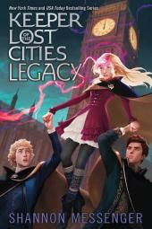 Legado: Keeper of the Lost Cities, Book 8 Book Image Image