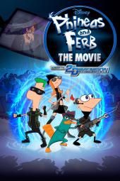 Phineas e Ferb: imagem de pôster do filme Across the 2nd Dimension