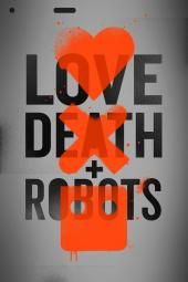 Љубав, смрт и роботи ТВ постер слика