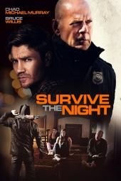 Survive the Night Movie Poster Image