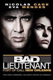 Bad Lieutenant: Port of Call New Orleans Movie Poster Image