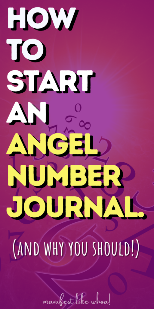 Како покренути дневник манифестације броја анђела (како се манифестовати са бројевима анђела)
