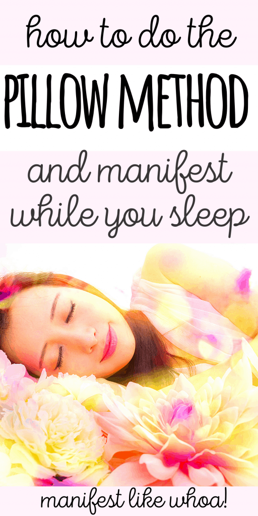 Como fazer o método do travesseiro para se manifestar enquanto você dorme (Lei da Atração de Mudança da Realidade)