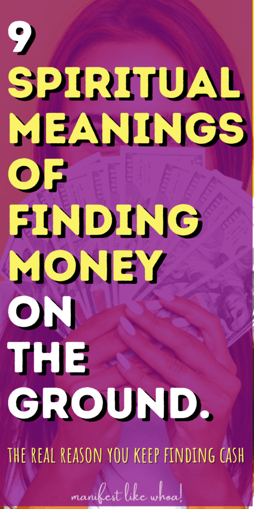 9 duchovných významov hľadania peňazí na zemi, peňazí v snoch, vesmírnych správ o peniazoch