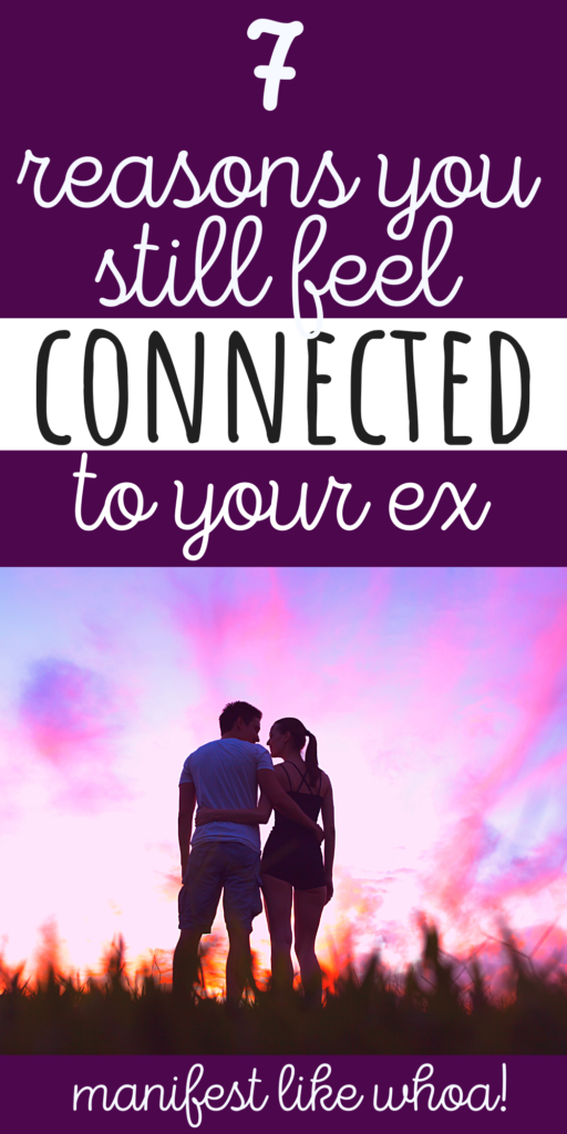 7 razones espirituales por las que todavía te sientes conectado con tu ex