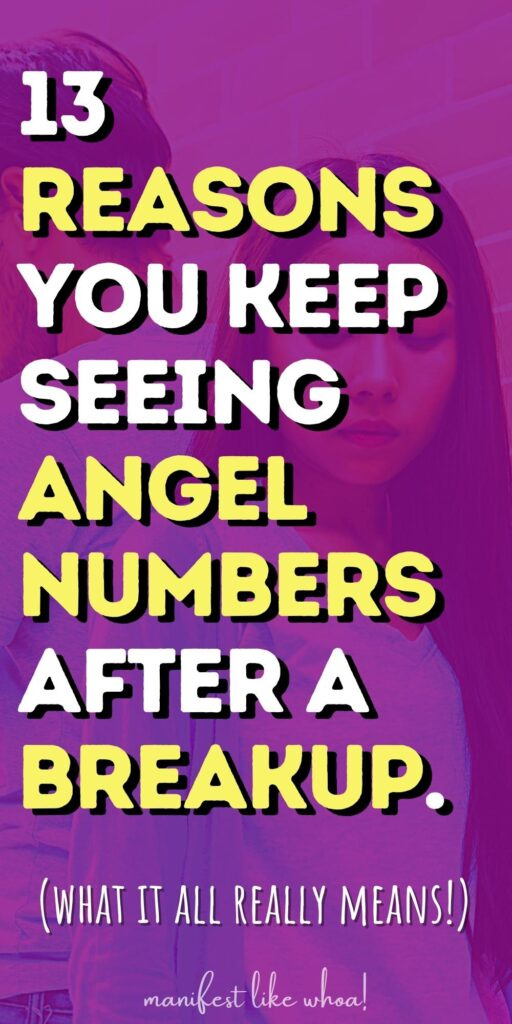 ¿Por qué sigo viendo números de ángeles después de una ruptura?