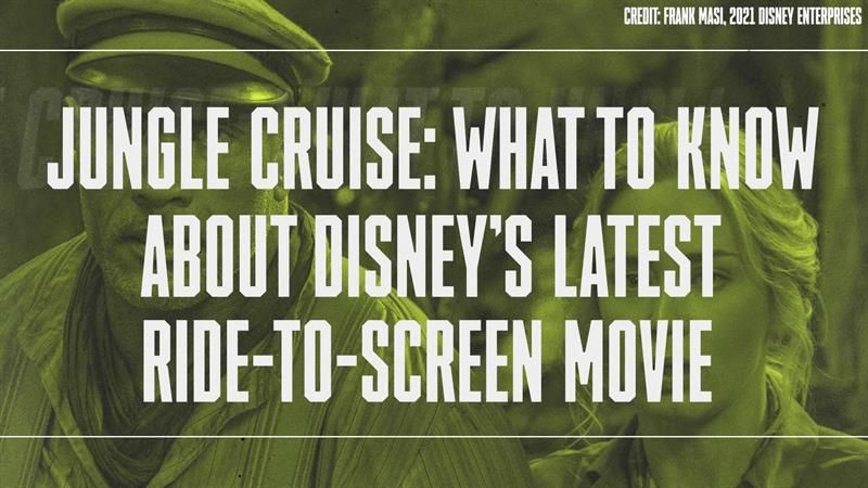 Jungle Cruise: Hva du skal vite om Disney