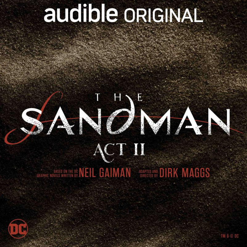 Audible's The Sandman: Act II събужда Джеймс Макавой, Дейвид Тенант, Джефри Райт и още мечтани звезди