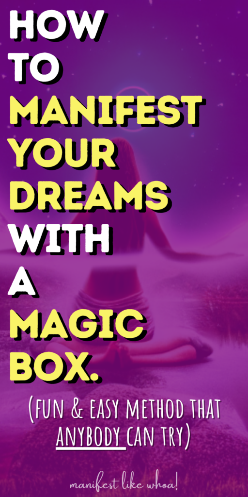   วิธีแสดงความฝันของคุณด้วยกล่องแสดงมายากล