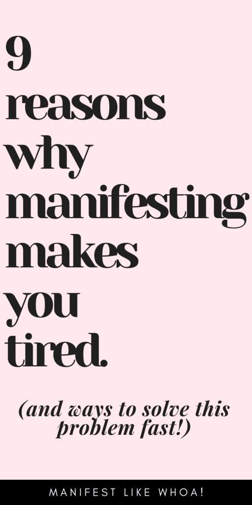 Може ли вас манифестовање учинити уморним? (9 разлога зашто)