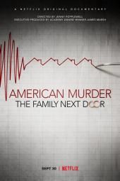 American Murder : The Family Next Door 영화 포스터 이미지