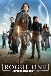 Rogue One: Zvaigžņu karu stāstu filmu plakātu attēls