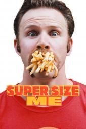 Super Size Me filmu plakātu attēls