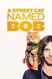 Ielas kaķa nosauktais Boba filmas plakāta attēls