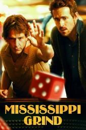 Mississippi Grind film poszter képe