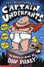 Adventures of Captain Underpants: Captain Underpants, 1. knjiga