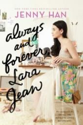 Always and Forever, Lara Jean: To All the Boys I