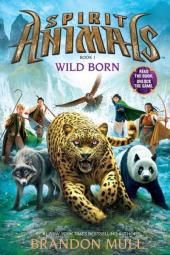 Wild Born: Spirit Animals, Cartea 1