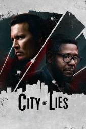 City of Lies film plakatbillede