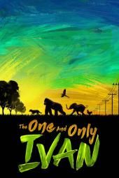 Η εικόνα αφίσας της ταινίας One and Only Ivan