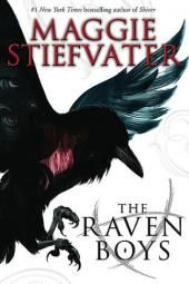 The Raven Boys: The Raven Cycle, Book 1 Book Poster Image