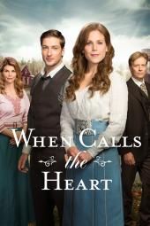 When Calls the Heart TV Poster Image