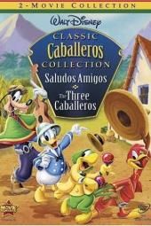 مجموعة Caballeros الكلاسيكية: Saludos Amigos وصورة ملصق فيلم The Three Caballeros