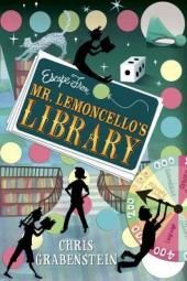 Põgenemine hr Lemoncello raamatukogust: hr Lemoncello raamatukogu, 1. raamat