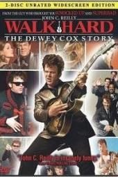 „Walk Hard: The Dewey Cox Story“ filmo plakato vaizdas