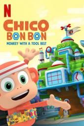 Chico Bon Bon: Pērtiķis ar Toolbelt TV plakāta attēlu