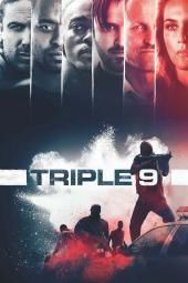 Изображение на плакат с филм Triple 9