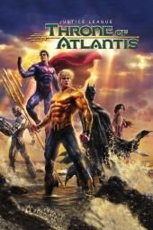 Justice League: Throne of Atlantis Film Posteri Resmi