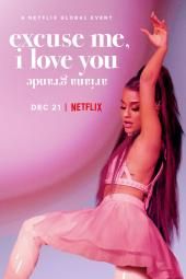 Ariana Grande: Vabandage, ma armastan sind filmi plakati pilt