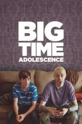 صورة ملصق فيلم Big Time Adolescence