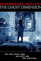 Actividad paranormal: imagen de póster de película de la dimensión fantasma