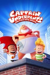 Captain Underpants: The First Epic Movie Movie Poster Image