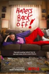Haters Back Off TV Poster Image