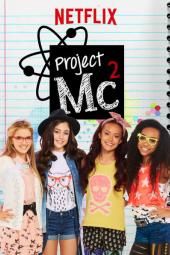 Project Mc2 TV Poster Image