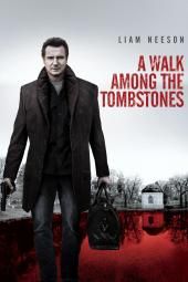 Μια βόλτα μεταξύ των Tombstones Movie Poster Image