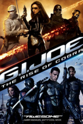G.I. Джо: Възходът на Кобрата