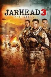 „Jarhead 3“: „Siege“ filmo plakato vaizdas